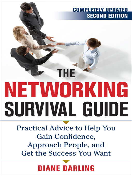 Title details for The Networking Survival Guide by Diane Darling - Available